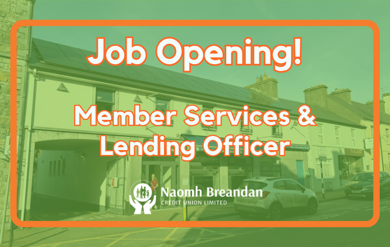 Job Opening - Member Services & Lending Officer