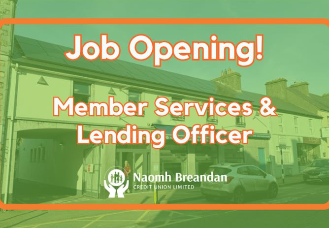 Job Opening - Member Services & Lending Officer
