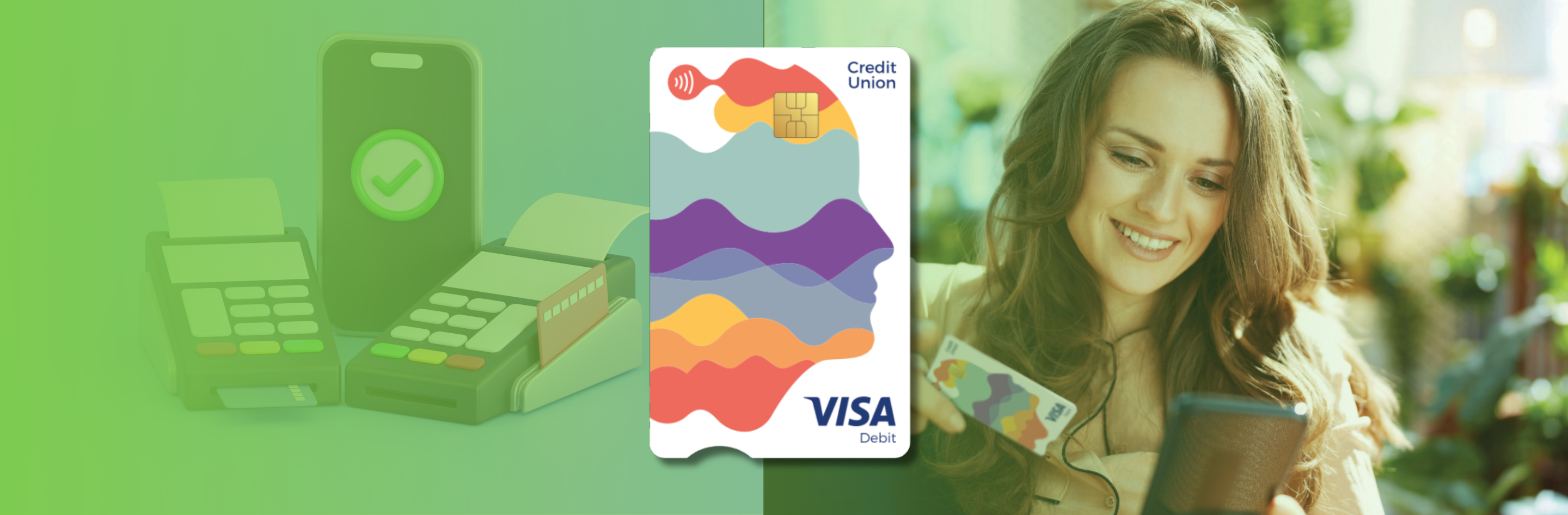 Introducing Our New Look Visa Debit Card